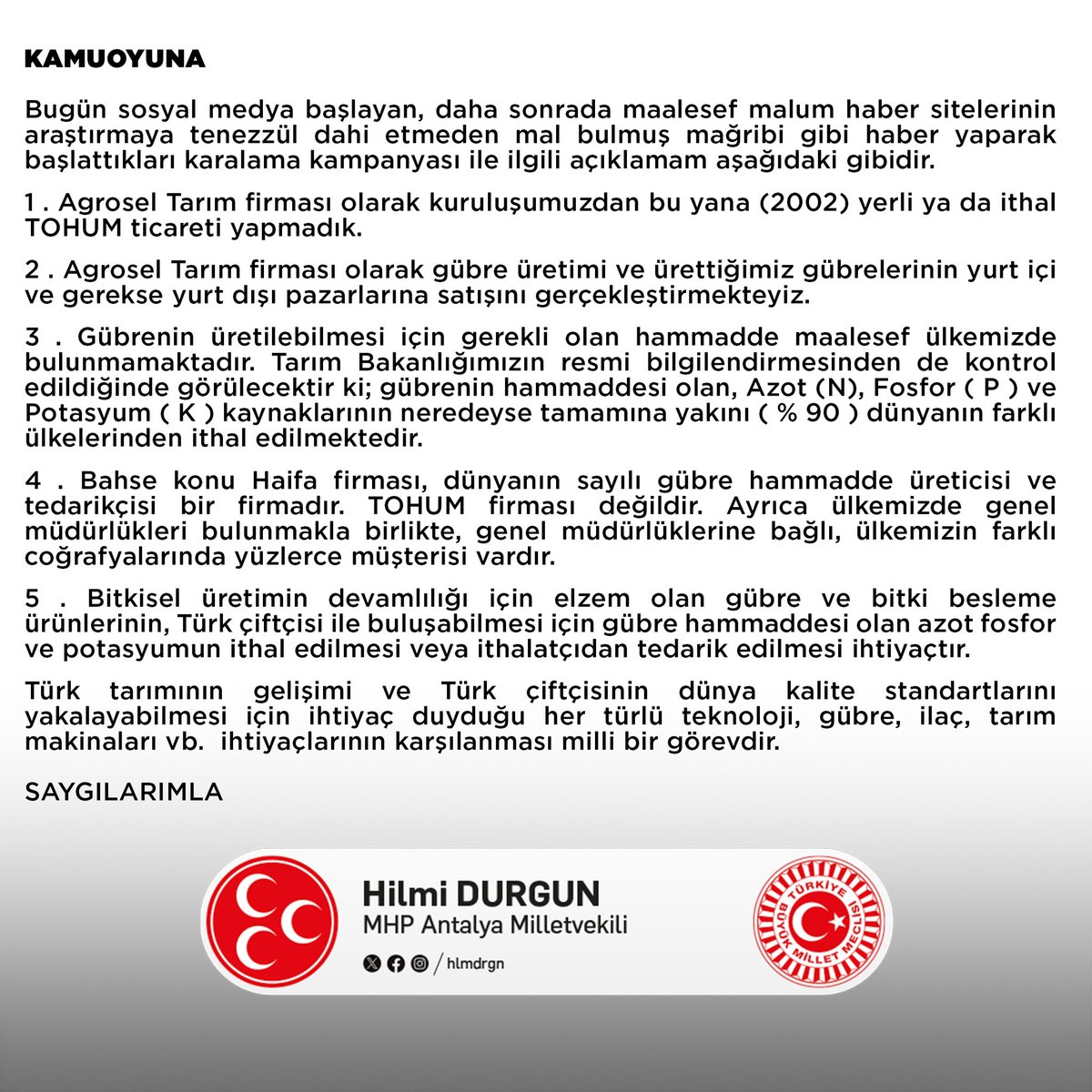 KAMUOYUNA

Bugün sosyal medya başlayan, daha sonrada maalesef malum haber sitelerinin araştırmaya tenezzül dahi etmeden mal bulmuş mağribi gibi haber yaparak başlattıkları karalama kampanyası ile ilgili açıklamam aşağıdaki gibidir.