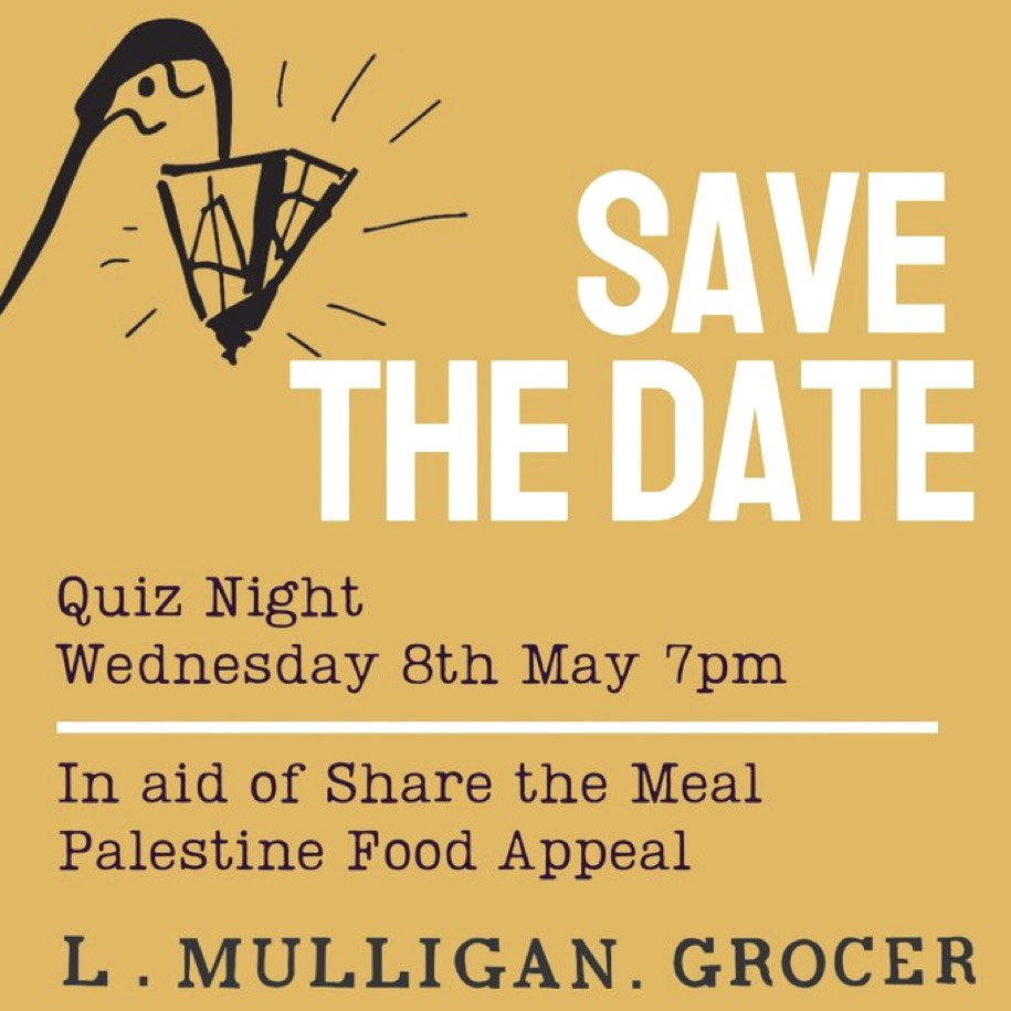 Want to help #Palestine? The wonderful Shaku Maku in #Rathmines have a supper night with music coming up and @LMulliganGrocer #Stoneybatter are holding a quiz night on 8th May #irelandstandswithpalestine 🇵🇸