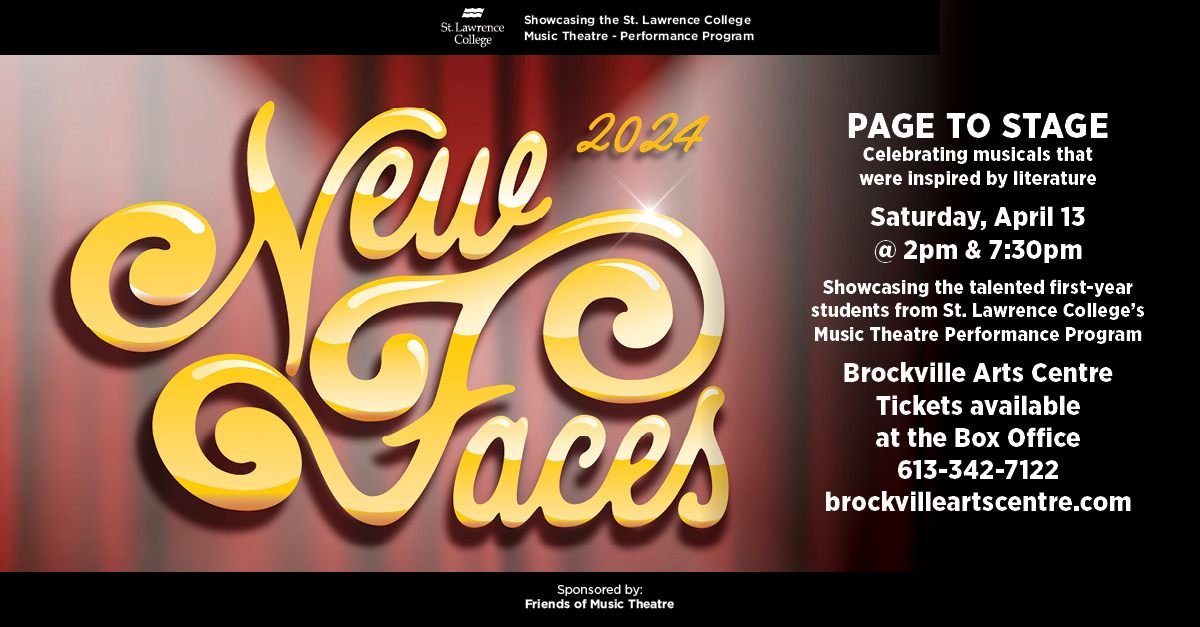 Join us on April 13 for New Faces 2024, presented by SLC’s Music Theatre Performance program! Come and meet this talented class and enjoy this explosive singing-dancing extravaganza! Purchase your tickets here: brockvilleartscentre.com/new-faces-24/