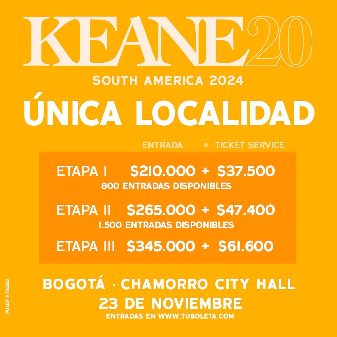 ¡Keane vuelve a Colombia! 🎉 Celebremos juntos los 20 años de su álbum #HopesAndFears 🎶 No te pierdas este gran evento el 23 de noviembre en el Chamorro City Hall de Bogotá. 📅 Fecha: 23 de noviembre 🕖 Hora: 9PM 📍 Lugar: Chamorro City Hall ⚫️Código pulep: HTG283