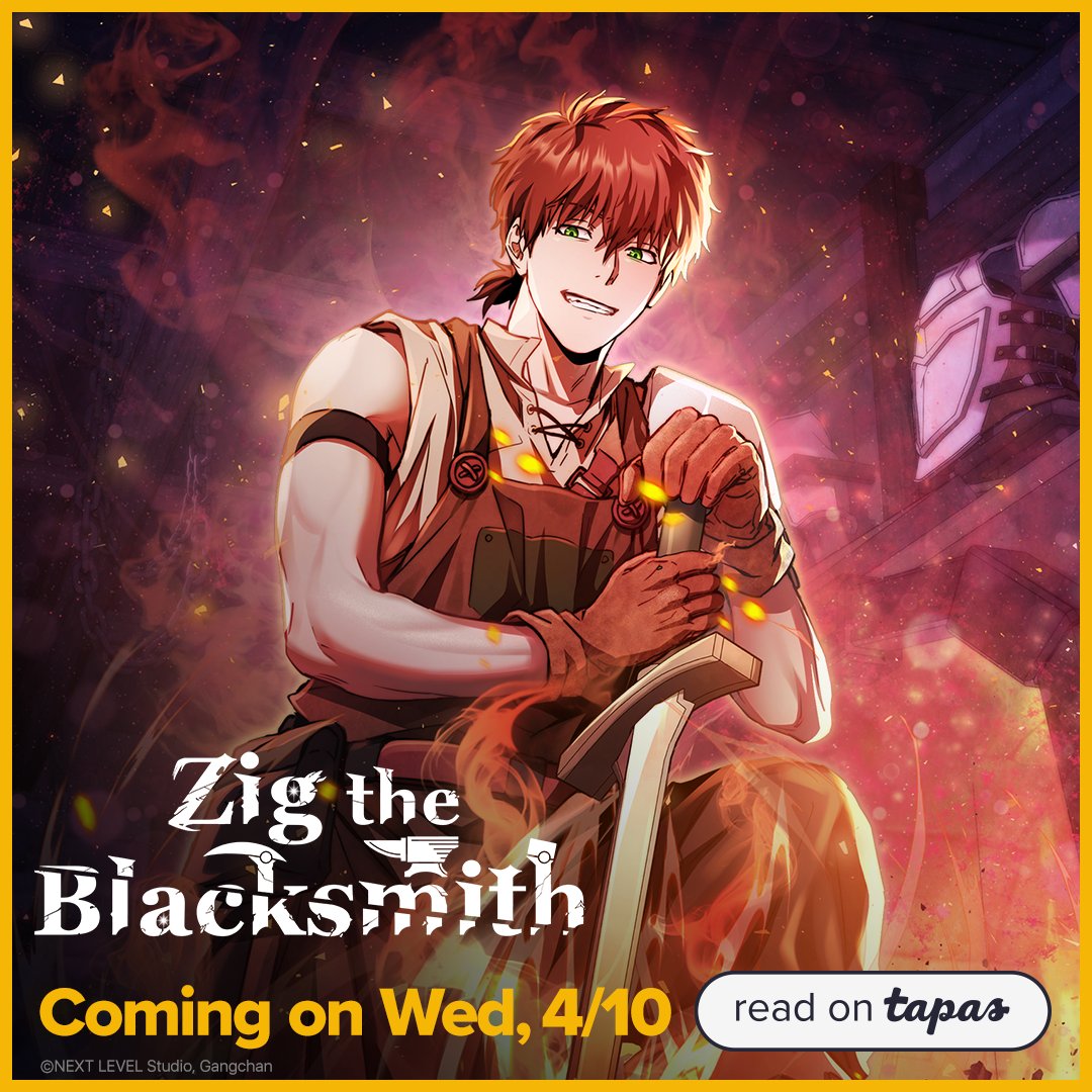 #ZigTheBlacksmith
He’s looking to strike while the iron’s hot!
▶️ Coming soon Wed, 4/10

#Tapas #Manhwa #ManhwaRecommendation #ActionFantasy