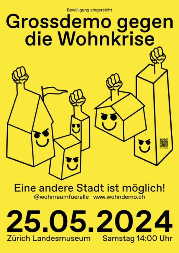 Züri! Am 25. Mai alli ufd Strass! #Wohnkrise #Wohnungsnot