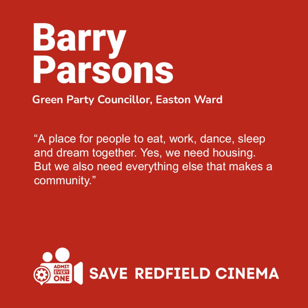 CinemaRedfield's tweet photo. Barry Parsons - Green Party Councillor, Easton Ward

“A place for people to eat, work, dance, sleep and dream together. Yes, we need housing. But we also need everything else that makes a community.”

#saveredfieldcinema https://t.co/jA141n2XkG