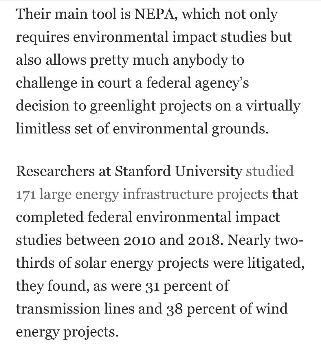 Spot on from the Washington Post editorial board: Environmental review is being exploited to block clean energy projects. “Nearly two-thirds of solar energy projects were litigated, as were 31 percent of transmission lines and 38 percent of wind energy projects.”