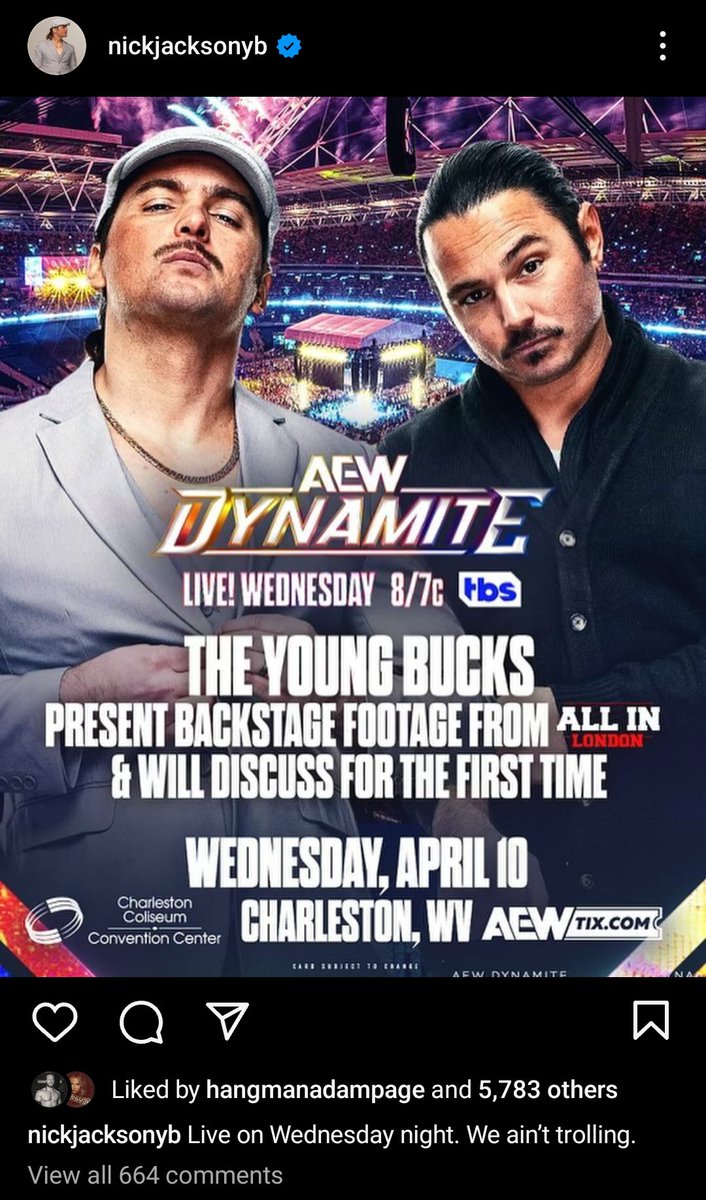 Nick Jackson on IG: “Live on Wednesday. We ain't trolling.”

Liked by: Hangman Adam Page. 🤠