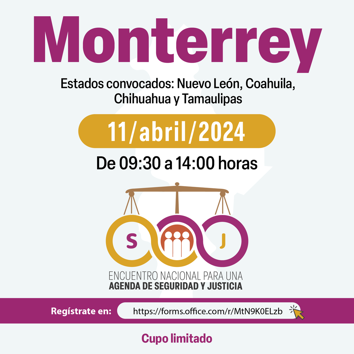 Participa en la 3ª sesión del #EncuentroNacionalSeguridadyJusticia

🚨11 de abril | 9:30h 
📍Monterrey

Estados convocados 👉🏽 Nuevo León, Coahuila, Chihuahua y Tamaulipas

🖥 Inscríbete bit.ly/48JX7dd
🙋🏽¡Suma tu voz por una agenda de seguridad y justicia!

#PJF_Escucha