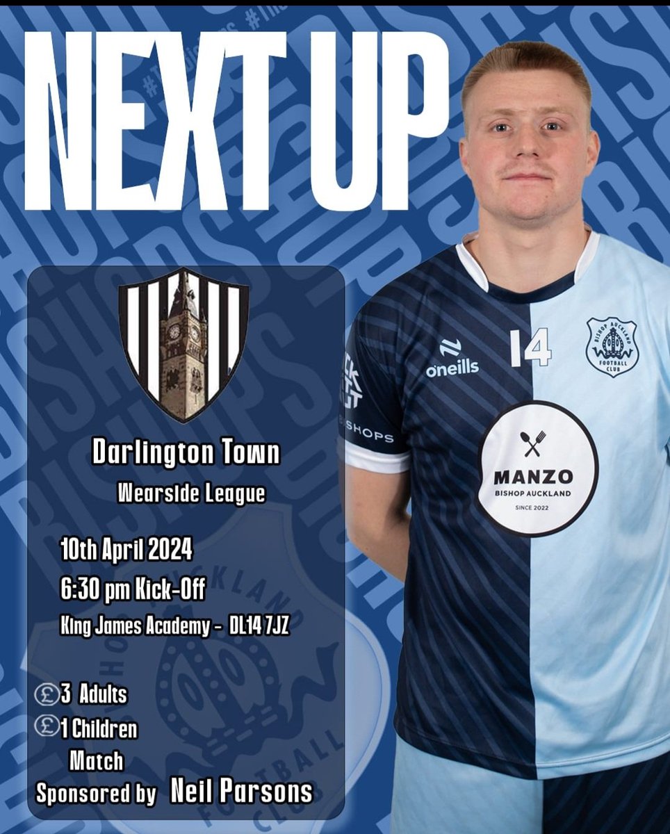 🚨 Next Up 

@ReservesBAFC welcome top of the table team and favourites to go up into The Northern League,  @DarloTownFC, to King James Academy this coming Wednesday evening. 

Match Sponsor 

Neil Parsons 

#getyourselfalong 

#twoblues #upthebar