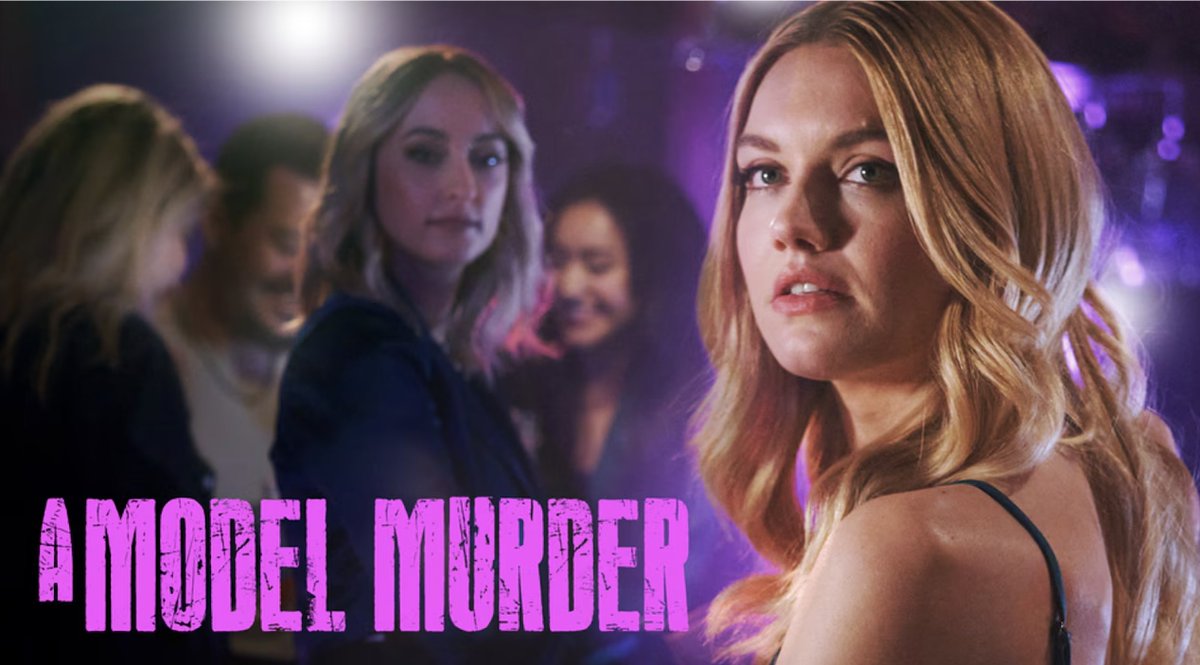 A Model Murder (2024 Lifetime) lifetimeuncorked.com/2024/04/07/a-m… #AModelMurder #LifetimeMovies #Lifetime #LMN