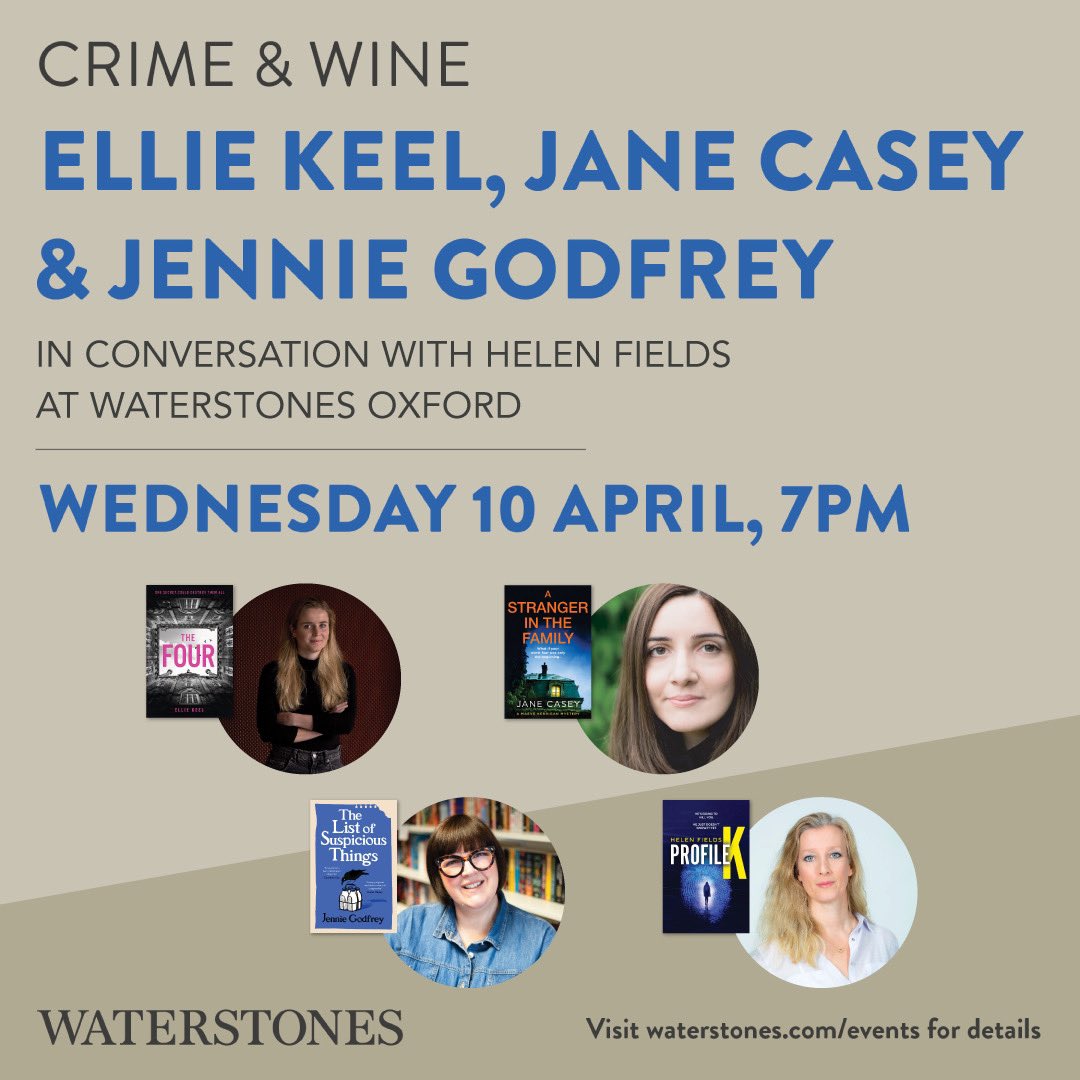 Not long now until this month’s 🔪🍷 Crime and Wine 🍷🔪 Helen Fields will be in conversation with Ellie Keel, Jennie Godfrey and Jane Casey. There are still tickets available in store or online: waterstones.com/events/crime-a…