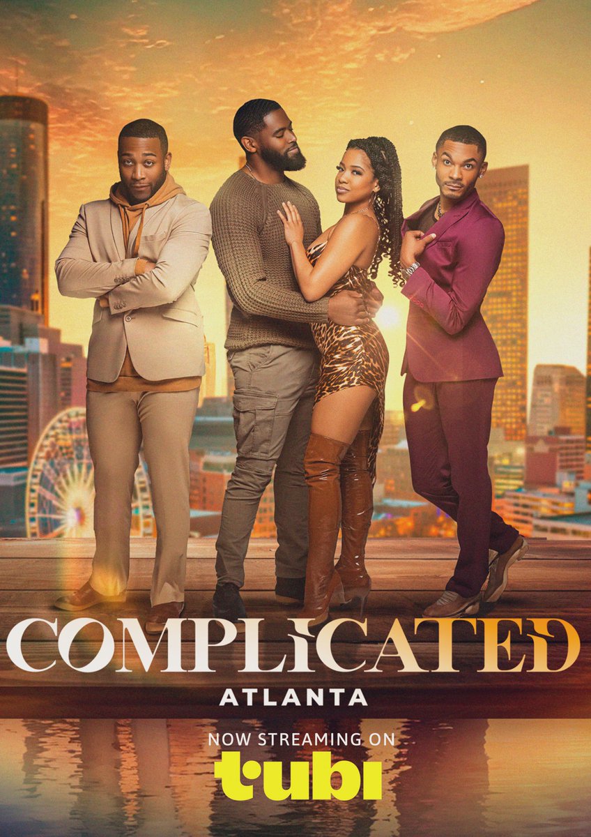 #ComplicatedAtlanta is now streaming on <a href="/Tubi/">Tubi</a> 

#complicatedatl #complicatedatlantaontubi #tubiseries