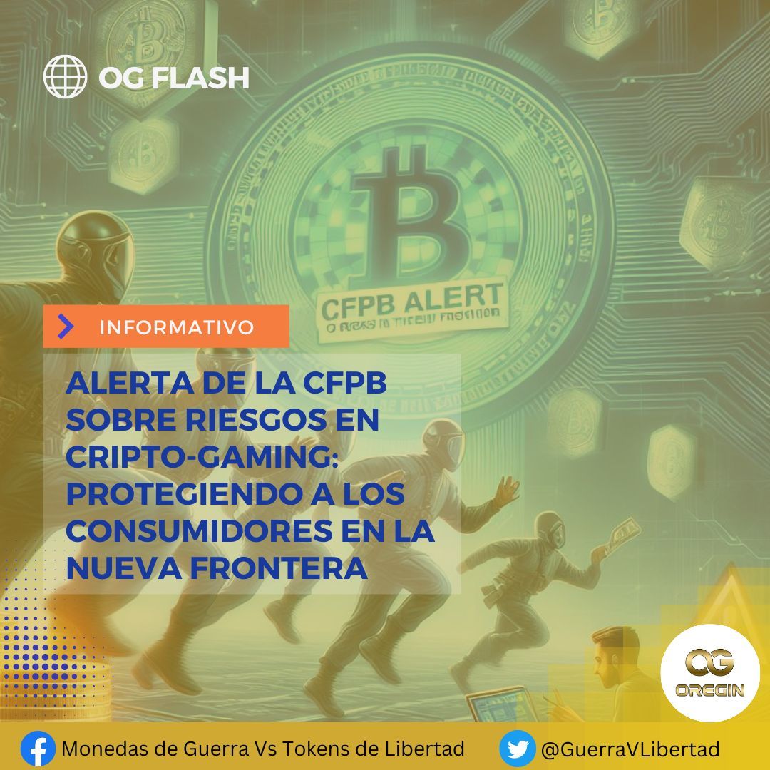 Alerta de la CFPB sobre Riesgos en Cripto-Gaming: Protegiendo a los Consumidores en la Nueva Frontera

Noticia Completa
linkedin.com/feed/update/ur… 

#CFPB #CriptoGaming #ProtecciónAlConsumidor #NuevaFrontera #RiesgosFinancieros #ActivosVirtuales #JuegosEnLínea #Transacciones #NFT