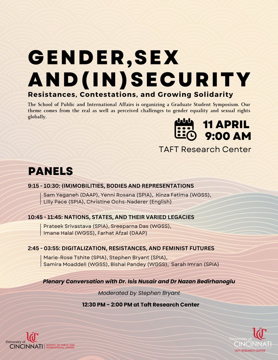 #event 🗓️✨ You are invited to the SPIA Annual Graduate Student Symposium Gender, Sex and (in)Security: Resistance, Contestations, and Growing Solidarity Thursday, 11th April 2024 at Taft Research Center. Followed by a special reception! @TaftResearch