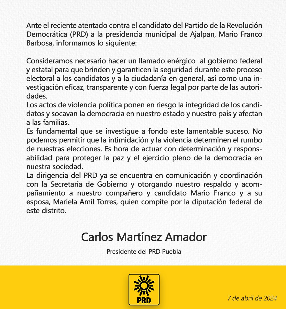 Con relación al lamentable acontecimiento en Ajalpan hago de su conocimiento mi postura rechazando cualquier tipo de violencia contra cualquier candidato. Nos mantendremos en contacto con las autoridades y exigimos una investigacion, eficaz, transparente y con fuerza legal.