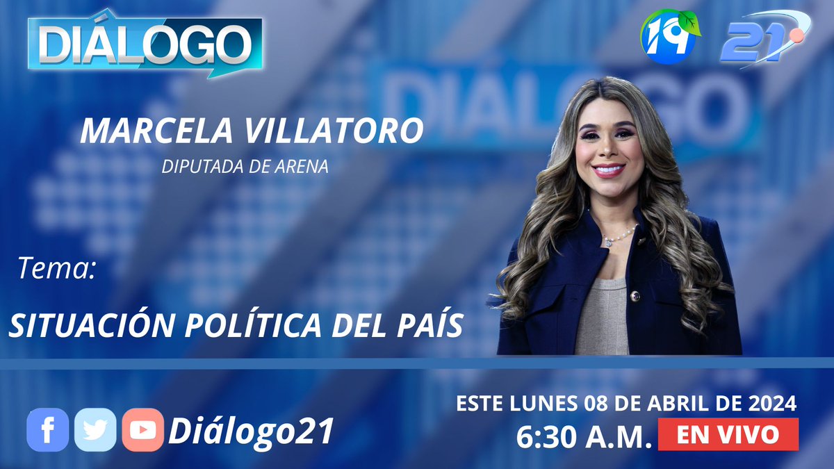 #Diálogo21 📺 | Este lunes 08 de abril, conversaremos con la diputada del partido ARENA, Marcela Villatoro (@Villabull), sobre la situación política del país. ¡Los esperamos a las 6:30 a.m. a través de los canales 21, 19 y plataformas digitales de @MegavisionGMV!