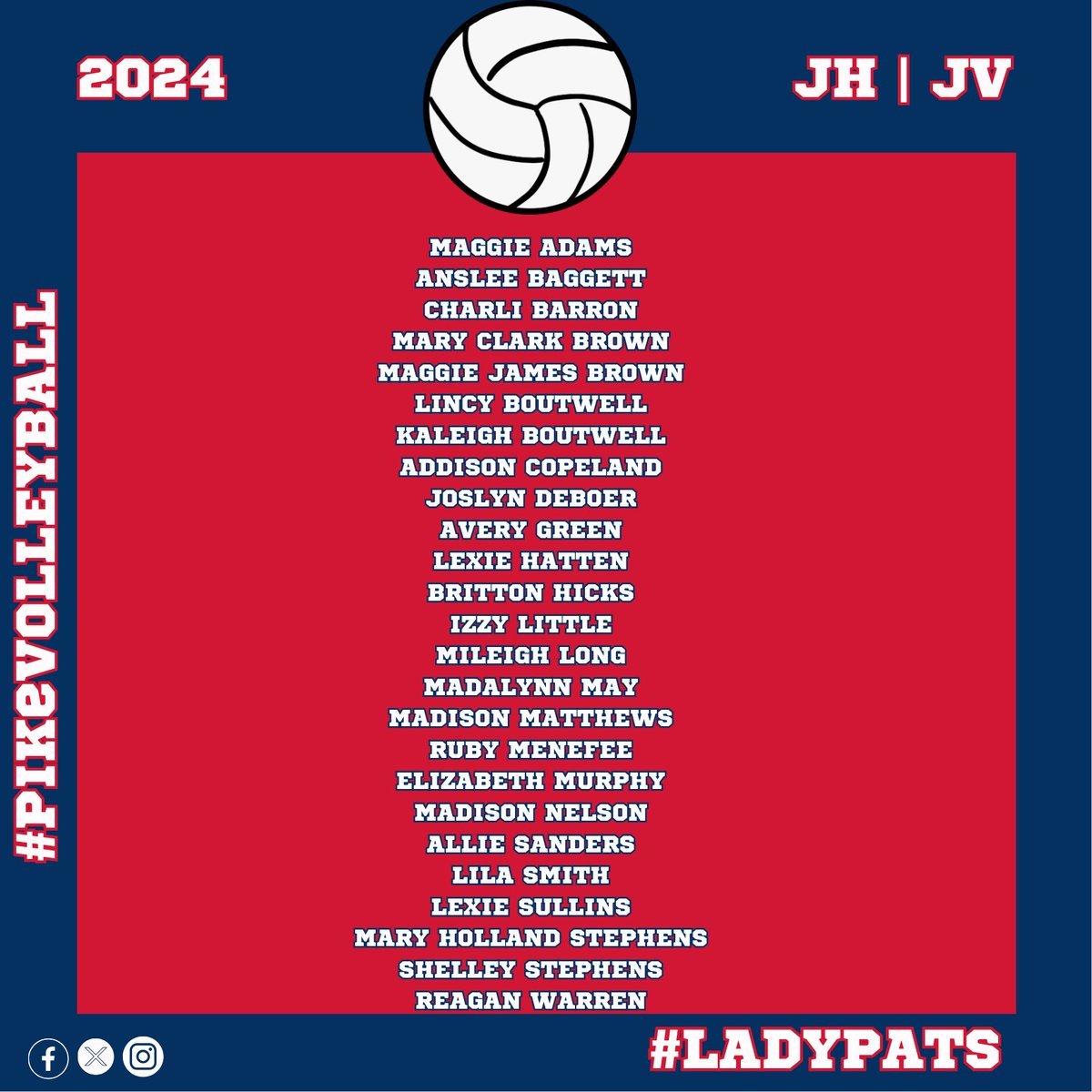 🏐 2024 #PikeVolleyball 🏐

Coach Jones is proud to announce the 2024 Pike Liberal Arts Volleyball Teams.

#GoPike | #LadyPats | #proudtobeapatriot❤️💙