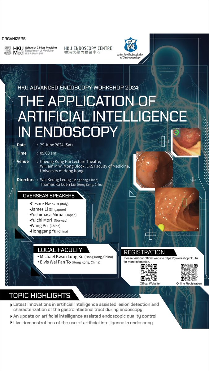 Join us for the HKU Advanced Endoscopy Workshop 2024: The Application of Artificial Intelligence in Endoscopy on 29 June. For more details and to register: buff.ly/4ajlKPg