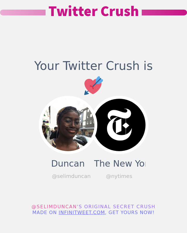 My Twitter Crush is: <a href="/nytimes/">The New York Times</a>

➡️ infinitytweet.me/secret-crush