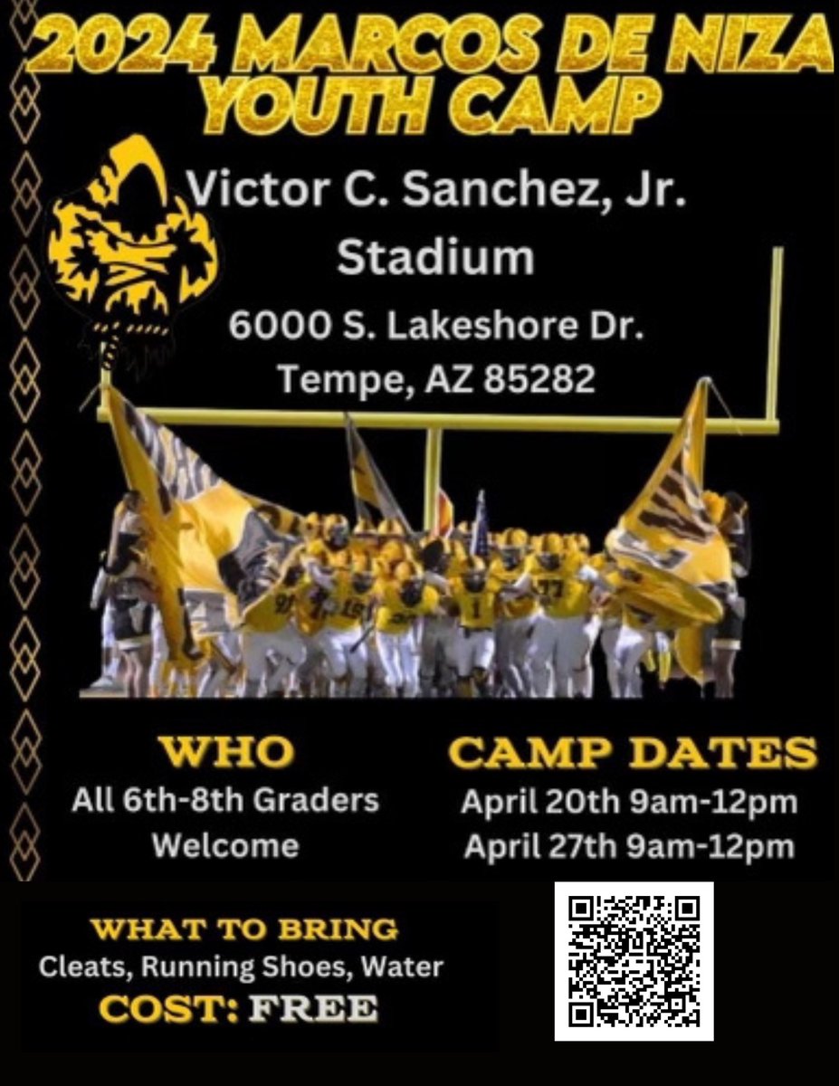 🚨FREE Youth Camp🚨 📆 April 20th and 27th (Saturdays) 📍 Marcos de Niza HS 🕑 9AM-12PM 🏈 Field Work & 💪 Weight Room Use QR Code to Preregister 🟤🟡 #NextLevelPadres