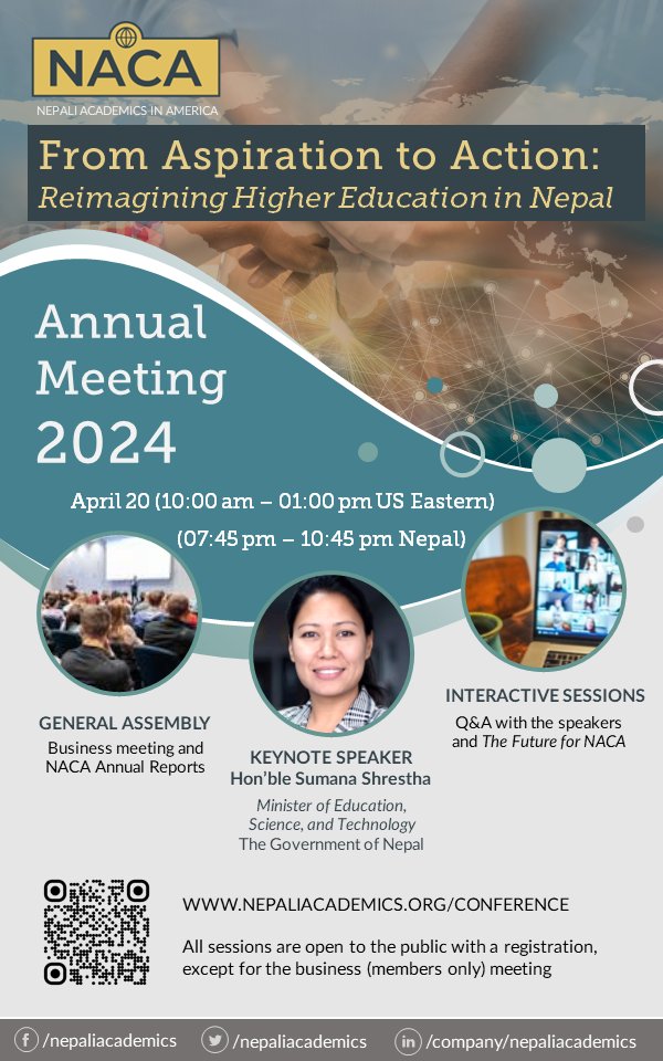 Join us in our annual meeting (April 20, 2024). Our Keynote Speaker <a href="/SumanaShrestha/">Sumana</a> (@Moest_Nepal) will give a talk "From Aspiration to Action: Reimagining Higher Education in Nepal." Pls repost and share widely. #nepaliacademics Find program info: nepaliacademics.org/conference