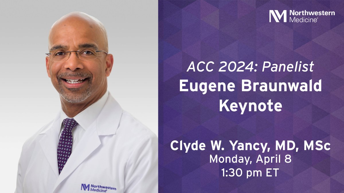 Don’t miss Clyde W. Yancy, MD, MSc (@NMHheartdoc), as a panelist on the Eugene Braunwald Keynote session. @ACCinTouch #ACC24 #NMatACC. See the full schedule here: breakthroughsforphysicians.nm.org/cardiovascular…