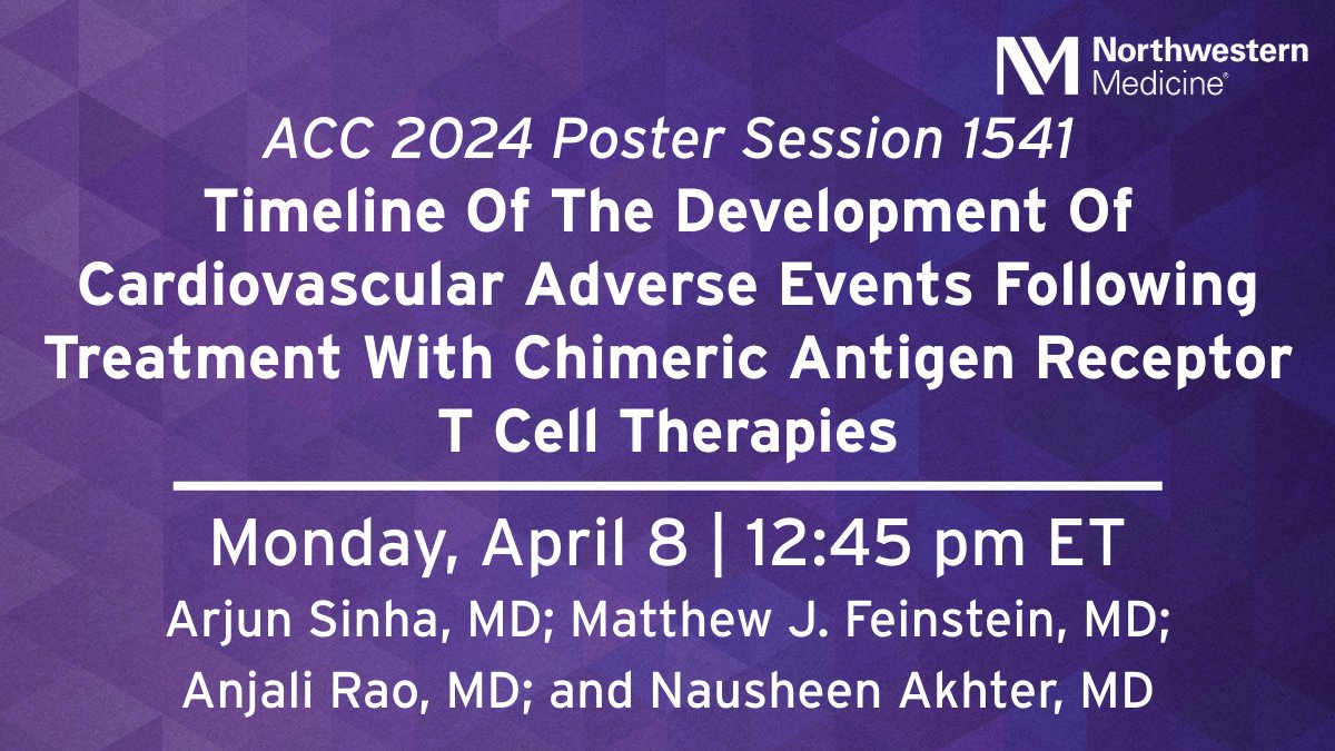 Join Northwestern Medicine scientists at ACC.24 for poster session, “Timeline Of The Development Of Cardiovascular Adverse Events Following Treatment With Chimeric Antigen Receptor T Cell Therapies.” @ACCinTouch #ACC24 #NMatACC. See the full schedule here: breakthroughsforphysicians.nm.org/cardiovascular…