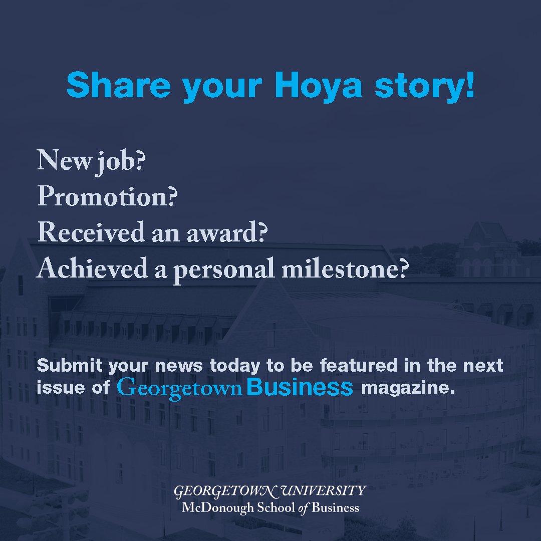 Alumni, send us your class notes! Submit your personal and professional updates to georgetownbusiness@georgetown.edu or fill out the form below by Friday, April 19, to be featured in the Spring 2024 Georgetown Business magazine: alumni.georgetown.edu/learn/fellow-h…