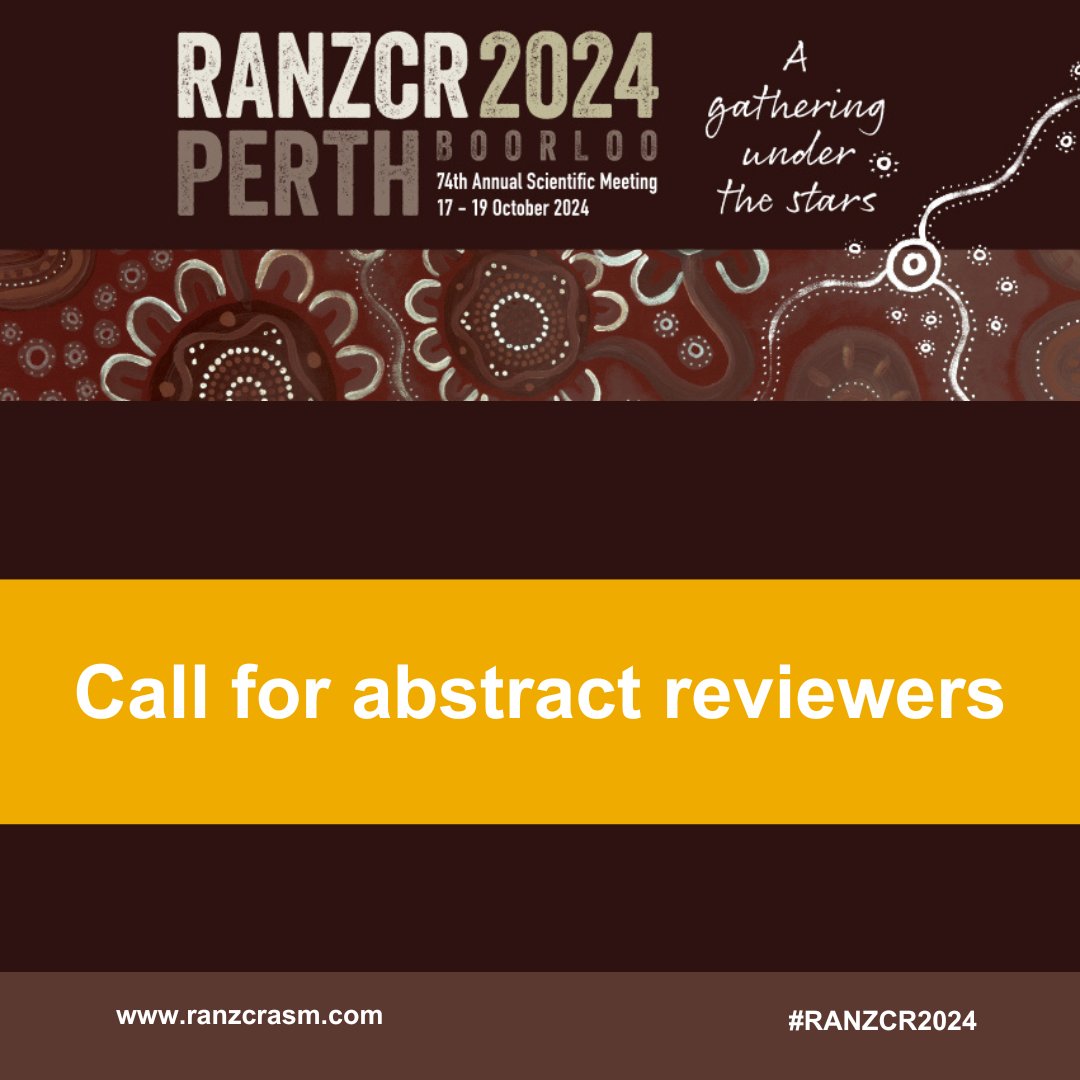 The 2024 RANZCR ASM will be held on the lands of the Whadjuk people of the Noongar nation in Boorloo (Perth) in Oct. We are seeking your help to review abstracts for the ASM. Register your interest by 10 April. ow.ly/4Ziv50R8Wbv #RANZCR2024 #Radiology #RadiationOncology