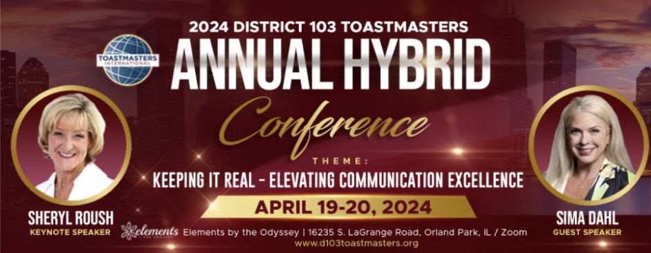 🌟 Elevate your communication skills at the 2024 District 103 Toastmasters Annual Hybrid Conference on April 19-20, 2024! Featuring Sheryl Roush &amp; Sima Dahl both professional accredited speakers. Don't miss out! Register now: bit.ly/3vLh063
#Toastmasters #Communication📚