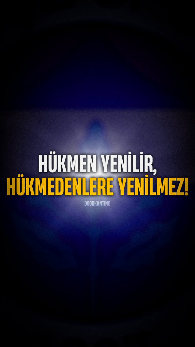 HÜKMEN YENİLİR, HÜKMEDENLERE YENİLMEZ!