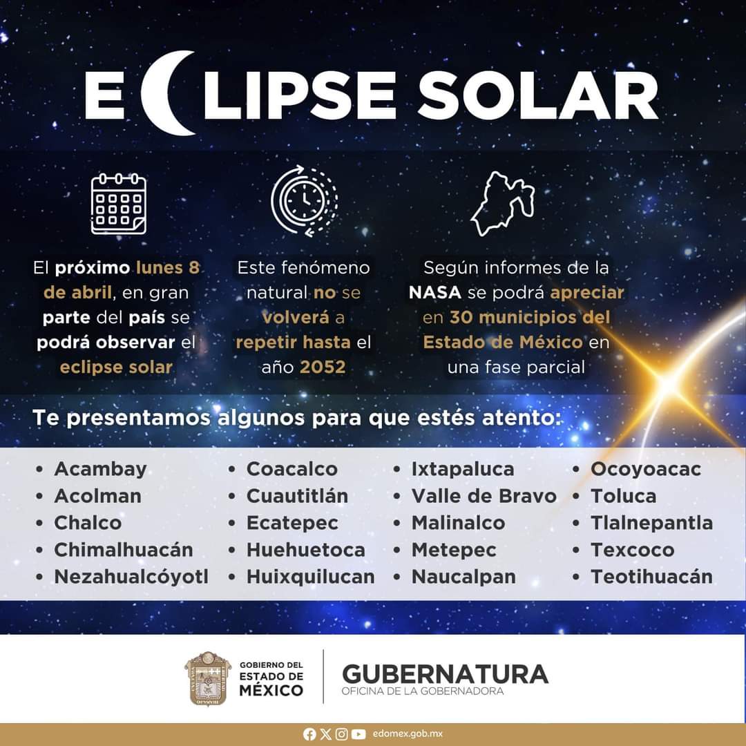#Eclipse ¡Ya es mañana! Acá los municipios del #EdoMéx en los que podrá verse el #Eclipse2024 👇🏼👇🏼👇🏼