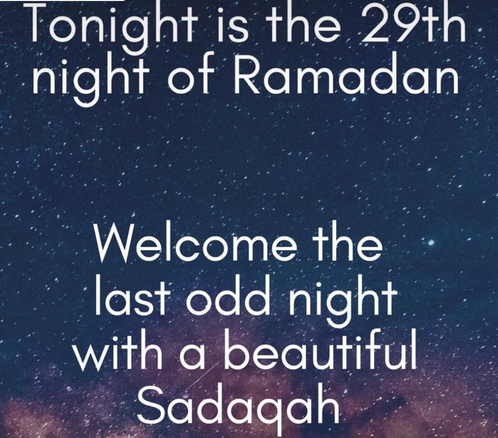 'Tonight marks the last night of seeking Lailatul Qadar, the 29th night of Ramadan. After this, we must wait for the next Ramadan, unsure if we'll live to witness it again. Let's make the most of this blessed night. #LailatulQadar #RamadanReflections'