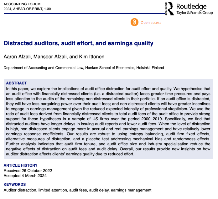 Hot Off the Press in #AccForum! Distracted #auditors, audit effort, and earnings quality by Aaron Afzali, @MansoorAfzali & @KimIttonen @Hanken_fi #Auditordistraction, #auditfees, #auditdelay, #earningsmanagement tandfonline.com/doi/full/10.10…