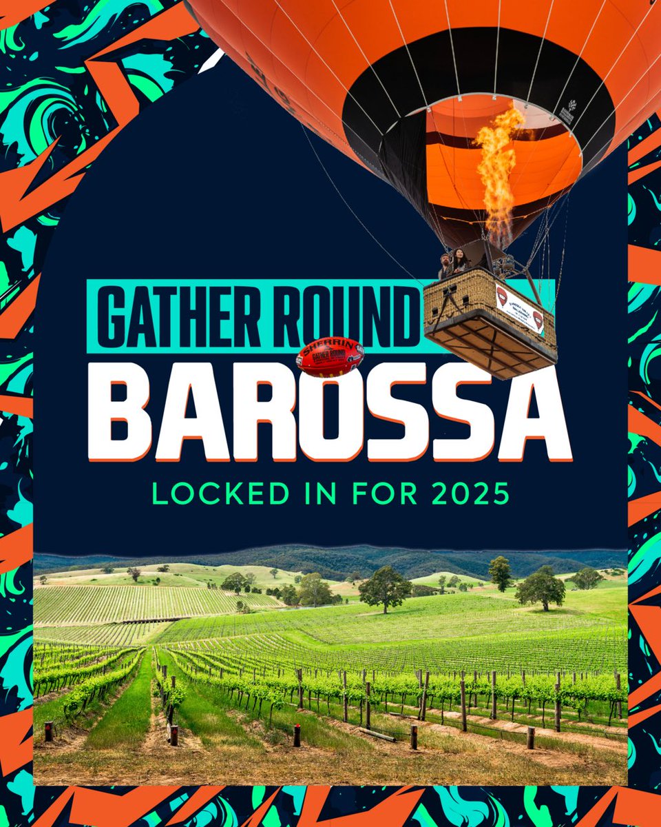 Gather Round and the Barossa Valley. 

See you in 2025!