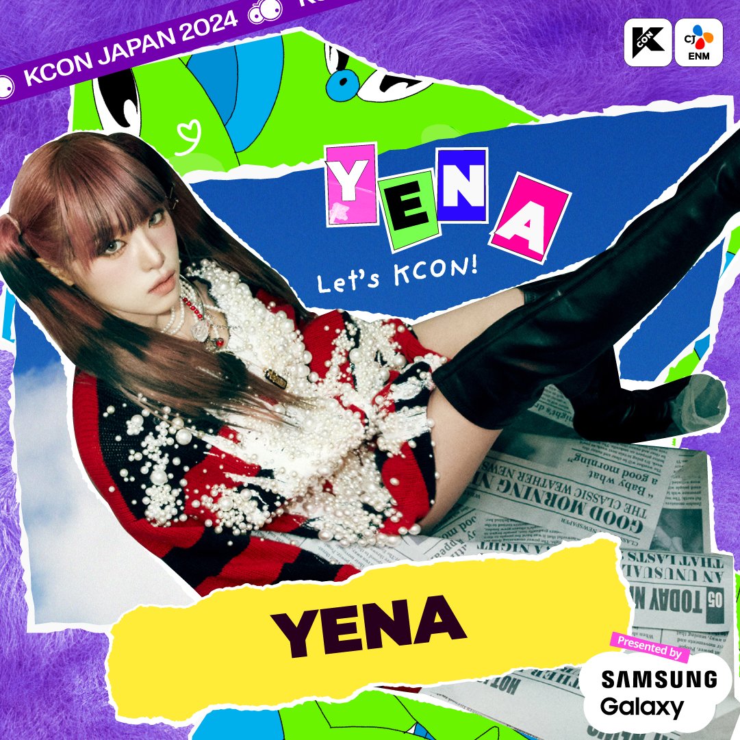 [#KCONJAPAN2024] LINEUP : YENA ⭐5/11(SAT) 𝐌𝐄𝐄𝐓 & 𝐆𝐑𝐄𝐄𝐓 ⭐5/12(SUN) 𝐌 𝐂𝐎𝐔𝐍𝐓𝐃𝐎𝐖𝐍 𝐒𝐓𝐀𝐆𝐄 #예나 #YENA @YENA_OFFICIAL 🎈2024.05.10 - 05.12 🎫 bit.ly/3vrYG1I ✨Let’s #KCON!