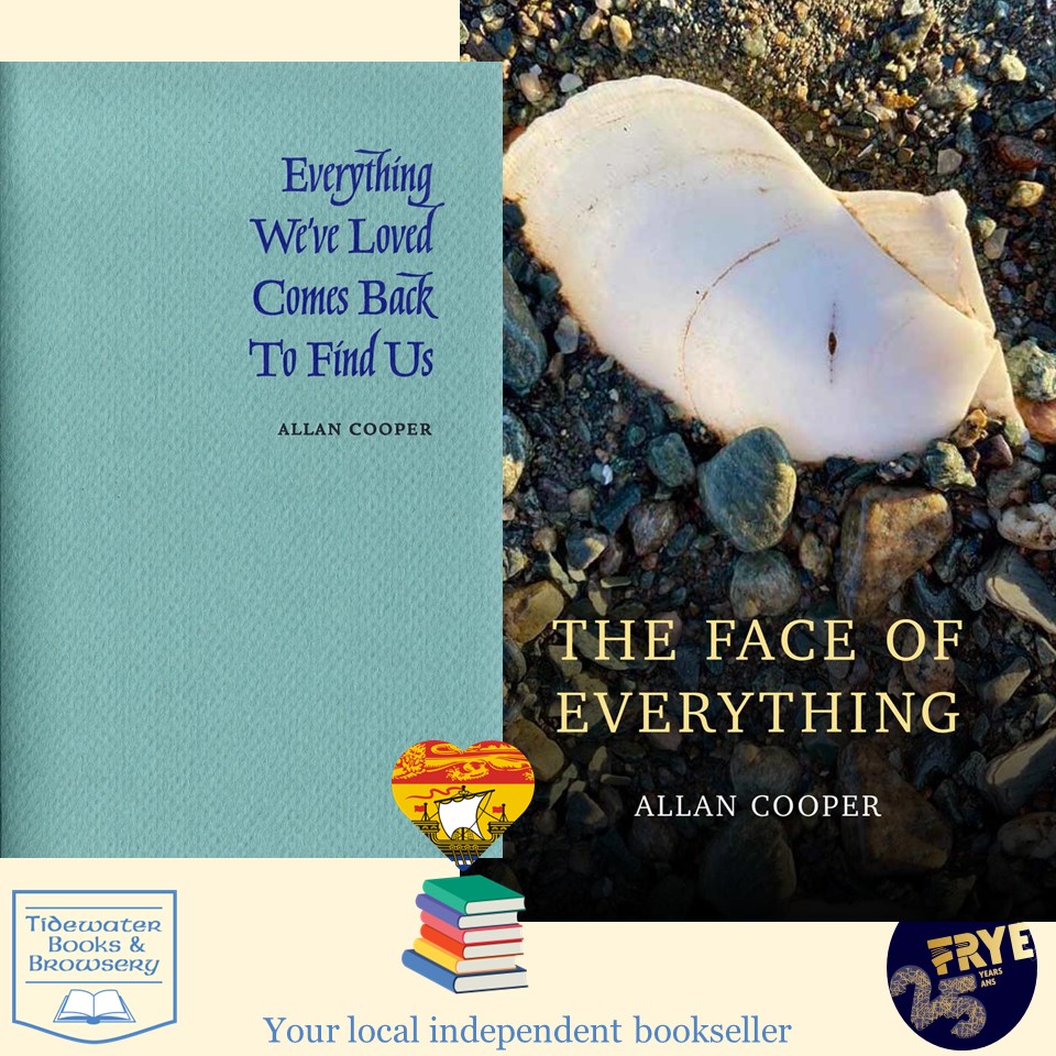 It's festival @fryemoncton month!! Today's Featured #Frye2024 author in-store is NB's own, Allan Cooper! 💕🇨🇦📚 Visit us in person or online at tidewaterbooks.ca! 💕🇨🇦📚 @pottersfieldpress @gaspereaupress #IReadCanadian #ShopSmall #ShopLocal #ShopNB #ShopIndie