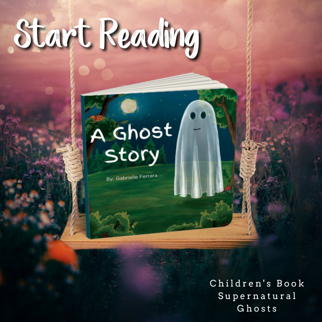 A Ghost Story by Gabrielle Ferrara / Children’s Book – Supernatural – Ghosts Amazon: amzn.to/3xryOUn @RABTBookTours #RABTBookTours #AGhostStory #GabrielleFerrara #ChildrensBook