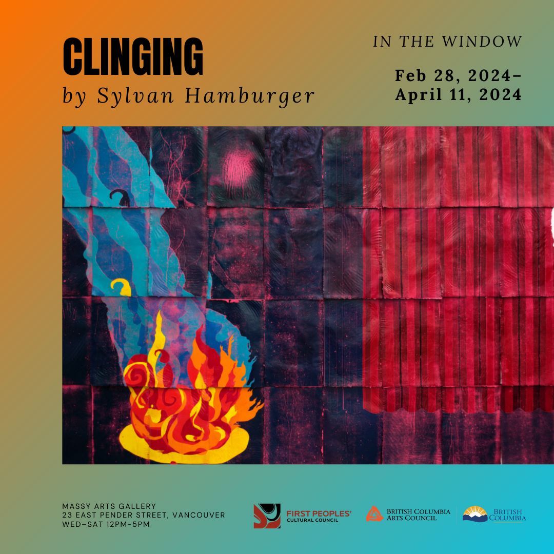 Feb 28th – April 11th, we host, Clinging, an installation by Vancouver-based artist Sylvan Hamburger. Clinging places the imagery of two fires within the former storefront windows of the historic Ming Wo building. The gallery is open Wed to Sat, 12pm to 5pm. Entrance is free.