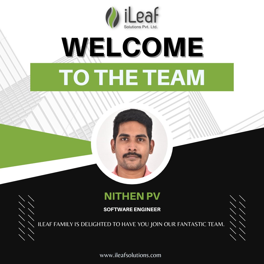 Join us in extending a warm welcome to Nithen, the newest addition to our iLeaf Solutions team! Together, let's cultivate innovation and growth.

#TeamExpansion #welcometotheteam