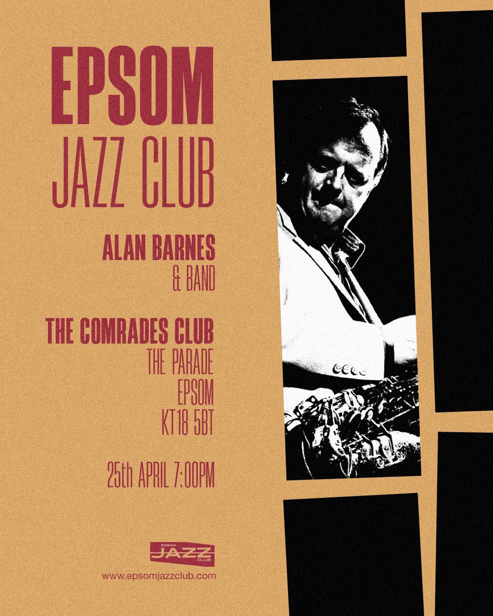 Booking is now open for our next jazz evening on Thursday 25th April at the Comrades Club, The Parade, Epsom KT18 5BT featuring Alan Barnes, celebrated jazz saxophonist. Our previous date on the 28th sold out so grab yourself a ticket fast via the usual link in our bio