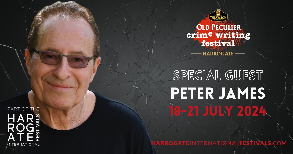 🚨 We reveal multi-million copy bestseller Peter James as the final Special Guest to join our stellar lineup at the 2024 Theakston Old Peculier Crime Writing Festival, 18-21 July! Find out more 👉 bit.ly/SGPeterJames @peterjamesuk @Theakston1827 #theakstonscrime