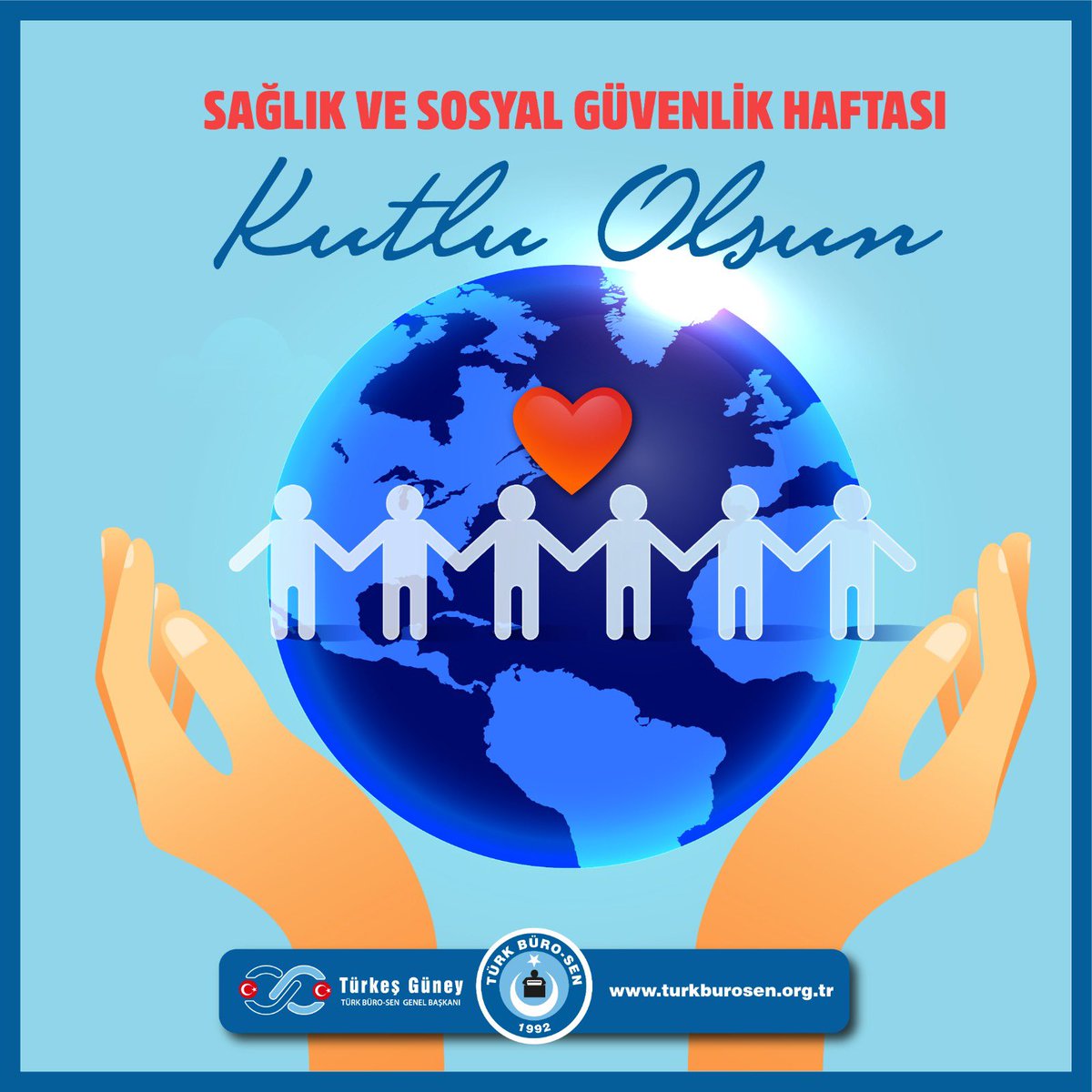 Sağlık ve Sosyal Güvenlik Haftası kutlu olsun.