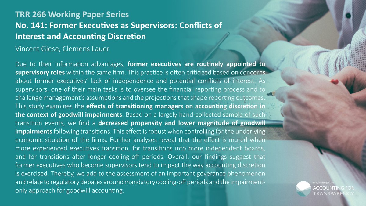 Former executives as supervisors - always a good idea? #TRR266 researchers Vincent Giese & Clemens Lauer (Uni Mannheim) examined that the transition of former #executives as supervisors does impact how #accounting discretion is exercised. Via @SSRN: accounting-for-transparency.de/publications/n…