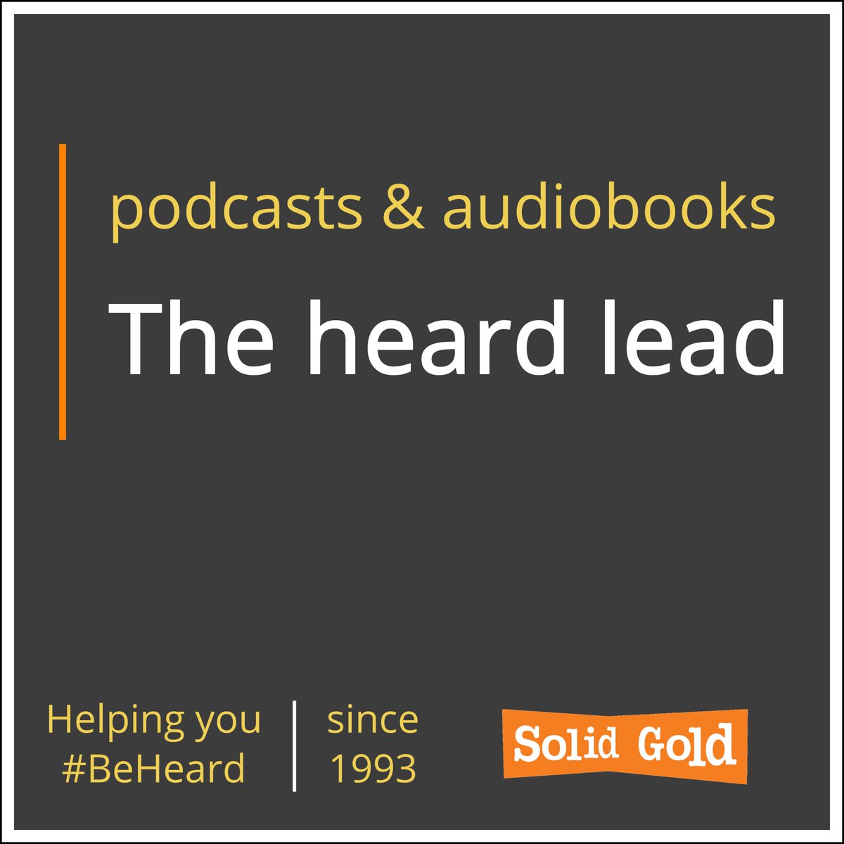 The heard lead.
#podcasts #audiobooks #BeHeard