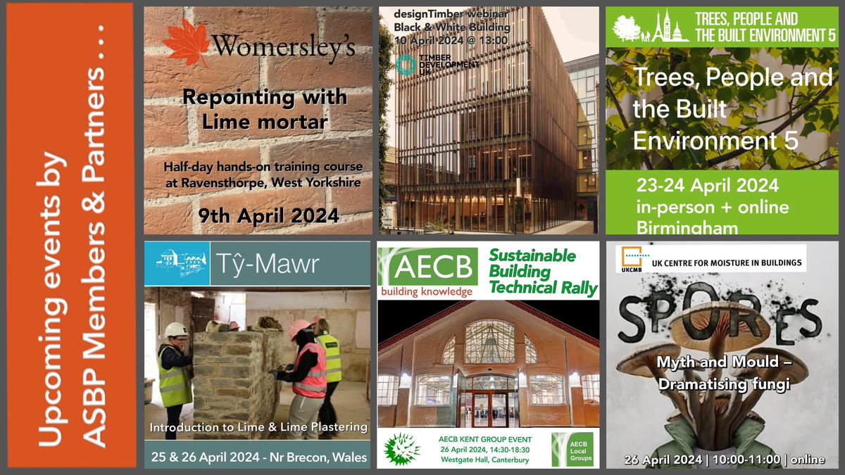 Upcoming events by our Members and Partners. asbp.org.uk/partner-member… @WomersleysLtd @TimberDevUK @TheICF @WKWales @TyMawrLime @AECBnet @ConkerCC @ukcmb