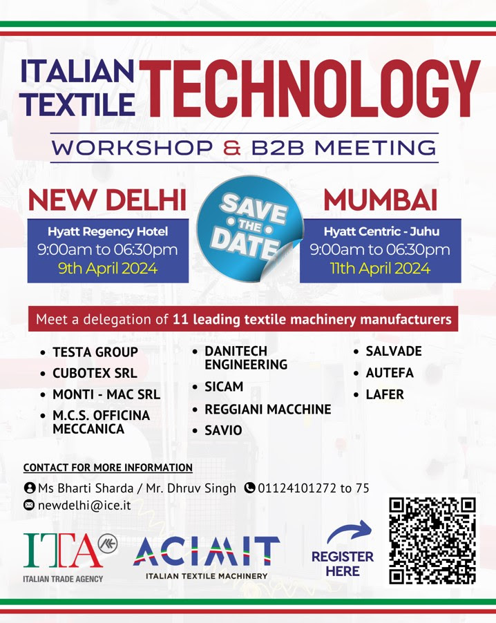 FINAL REMINDER : ITALIAN TEXTILE TECHNOLOGY : New Delhi (9th April) / Mumbai (11th April)

Register Here==>> lnkd.in/giuQ-DN7

#ItalianTextileMachinery #ACIMIT #TextileIndustry #TextileInnovation #IndianMarket