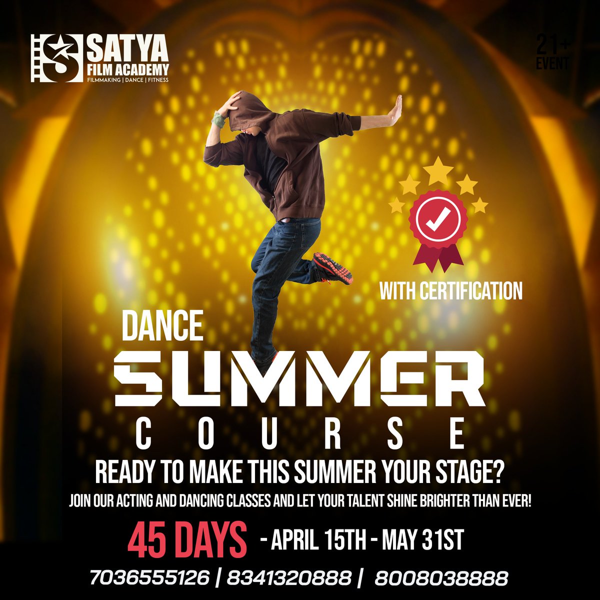 This summer elevate your dance moves with Satya Flim Acadmey dance summer course for 45 Days starting 15April2024 ending 31may2024.Grove move shine with us. book your slot now.
#SatyaFilmAcademy #summerdance #summerclass #summercamp #DanceWorkshop #DanceClass #DanceTraining