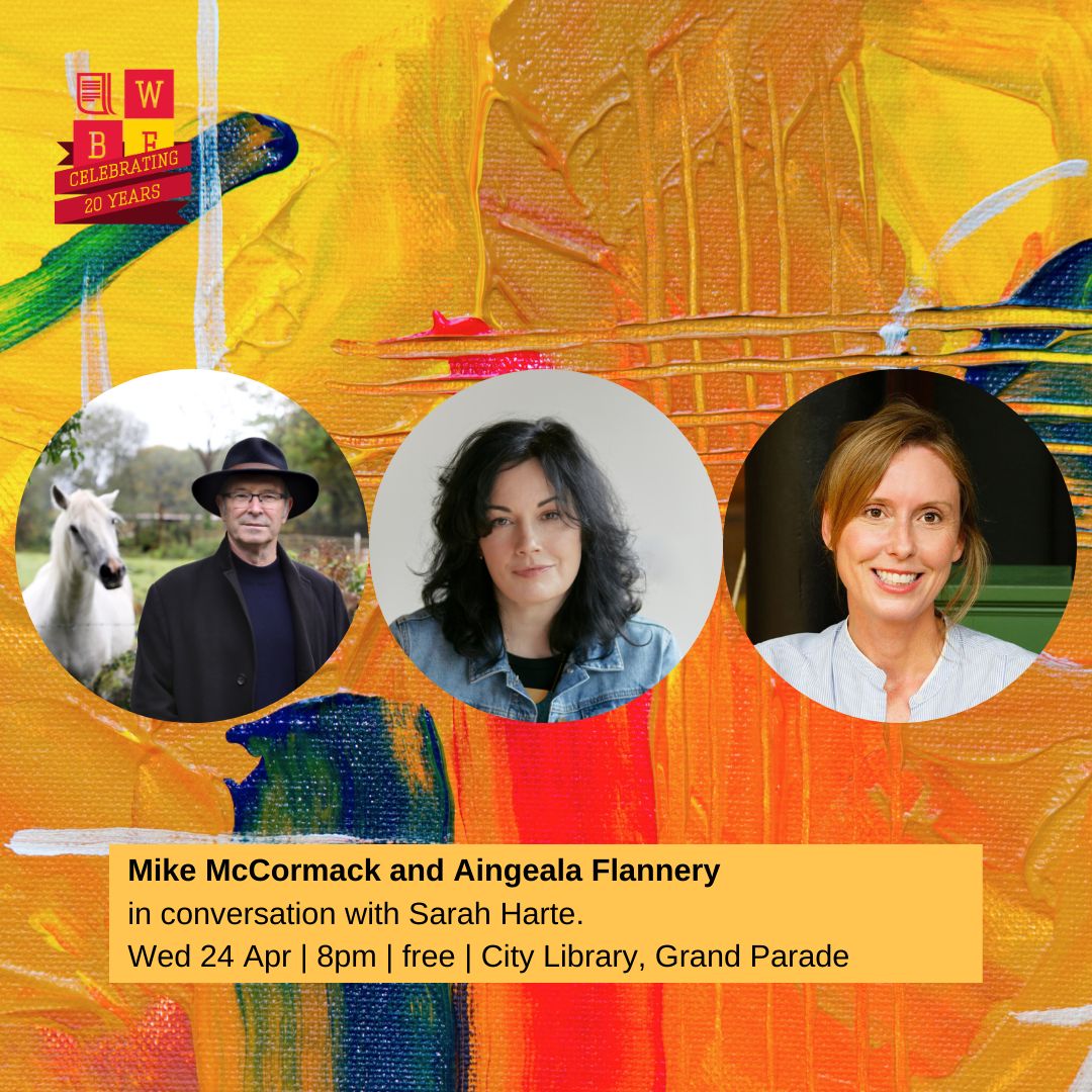 Mike McCormack comes from the west of Ireland and is the author of two collections of short stories. Aingeala Flannery @missflannery is an award-winning journalist, broadcaster and writer. Sarah Harte is a prize-winning author of short stories both in Ireland and the UK.