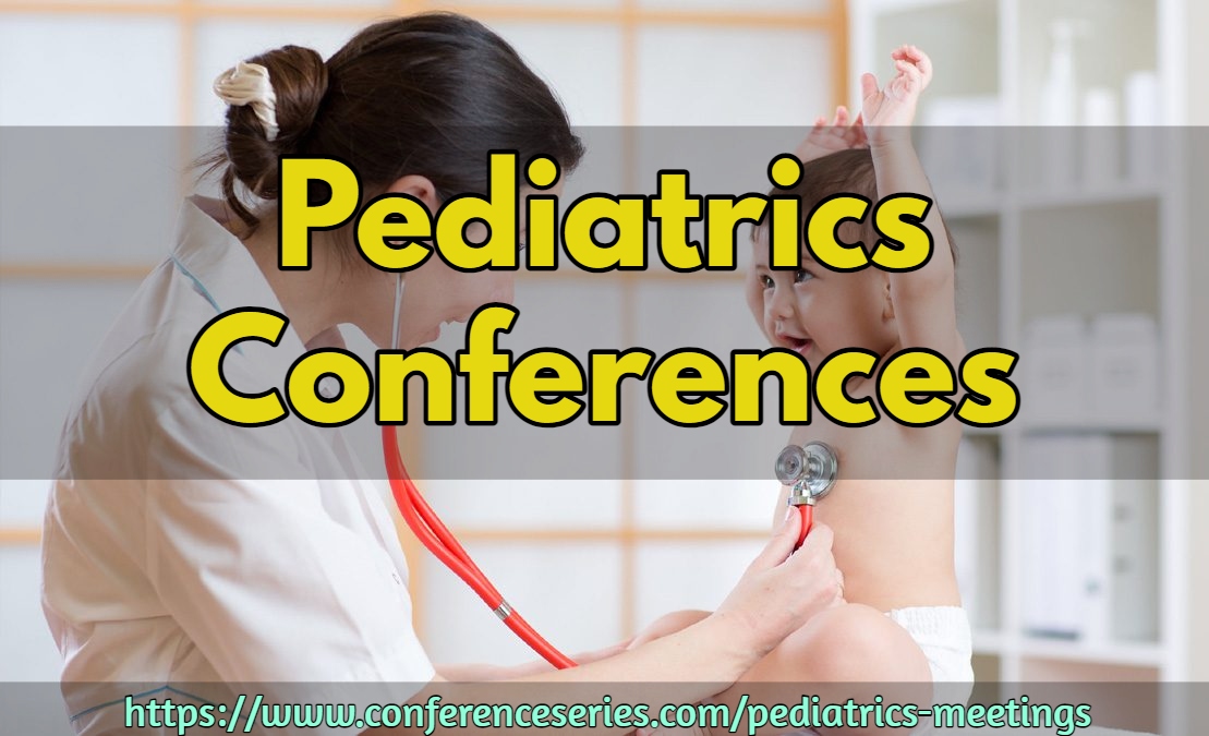 We're inviting you to participate at #pediatric conferences, We organize Pediatrics Conferences in
#Neonatology,#Rheumatology,#Perinatology, and #Pulmonology in all over the globe and we don't want you to miss out.
see more : conferenceseries.com/pediatrics-mee…