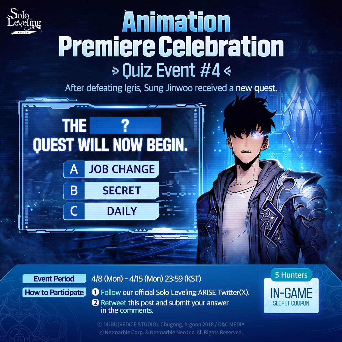Sololv_ARISE_GL's tweet image. Solo Leveling #QuizEvent4

After defeating Igris through a fierce battle,
Sung Jinwoo receives a message from the System.

“THE ____ QUEST WILL NOW BEGIN.”

A. JOB CHANGE
B. SECRET
C. DAILY

#sololevelingARISE #sololeveling
#sololevelinggame #netmarble #SungJinwoo
