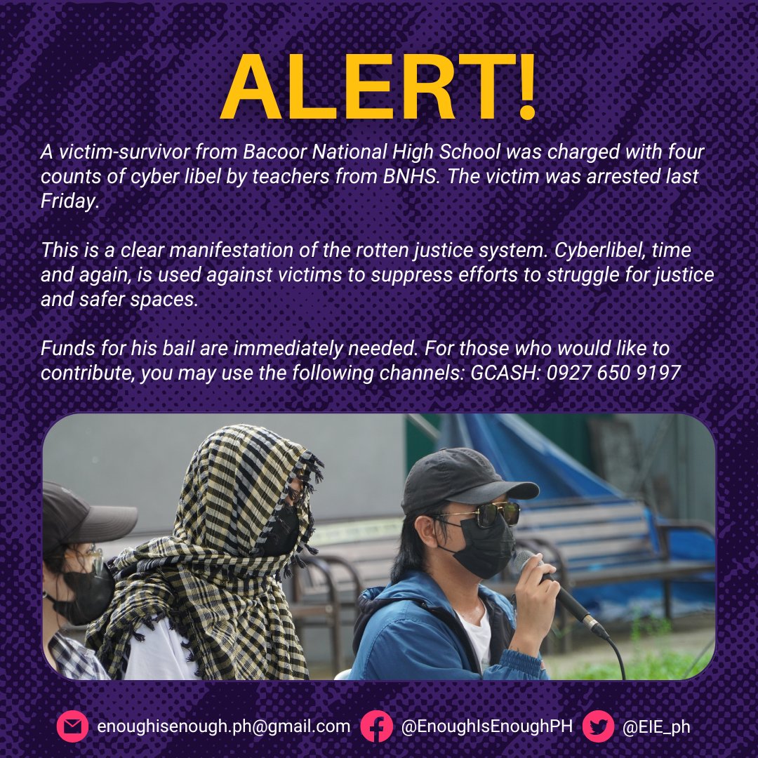 ALERT🚨
A victim-survivor from Bacoor National High School was charged with four counts of cyber libel by teachers from BNHS. The victim was arrested last Friday.